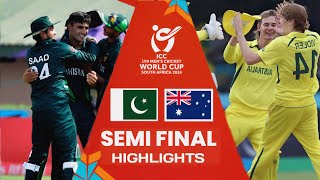 Pakistan vs Australia Under 19 World Cup Semi final Highlights  2024  Pak vs Aus Highlights [upl. by Annadal729]