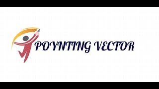 POYNTING VECTORBTECHC APPLIED PHYSICS 2LECT 10 [upl. by Llerdnam]