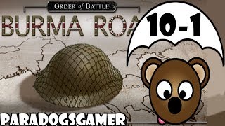 Order of Battle  Burma Road  Ledo Road  Part 1 [upl. by Siloum102]