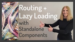 Routing and Lazy Loading with Standalone Components [upl. by Leslee]