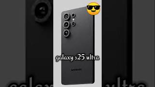 Samsung Galaxy S25 Ultra ka first look leak Ho Gaya🤩shorts [upl. by Erland]