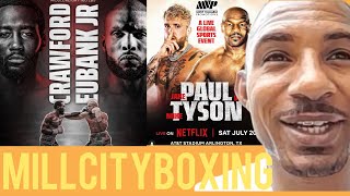 😱 Special Guest Bernie Da Boxer On Crawford Vs Eubank Jr Rumor Tyson Vs Paul ￼ Broner Vs Bill 🥊 [upl. by Sirah]