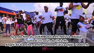 AGENDA Grande fête du Djamboola Fitness à Abidjan Côte DIvoire [upl. by Goode]