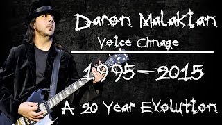 Daron Malakian Voice Change 19952015 A 20 Year Evolution [upl. by Baudelaire]