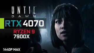 UNTIL DAWN PC  RTX 4070  Ryzen 9 7900x  Benchmark 1440P [upl. by Esme]