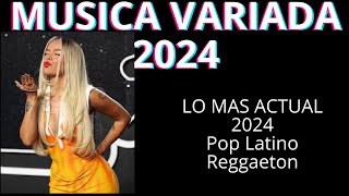 MIX MUSICA VARIADA 2024 ✨LO MÁS ACTUAL  POP REGGAETON CUMBIA SALSA MERENGUE ✨Studio Red Music [upl. by Farro]