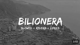 OtiliaBilionera  Slowed  Reverb  lyrics [upl. by Barby267]