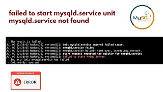 Failed to start mysqlservice unit mysqldservice not found  failed with result exitcode [upl. by Skurnik]