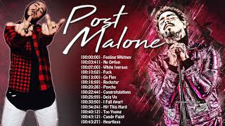 Post Malone Playlist The Best songs  Post Malone Full Album  Post Malone Greatest Hits Collection [upl. by Sopher]