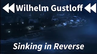 Wilhelm Gustloff Sinking In Reverse [upl. by Cychosz]