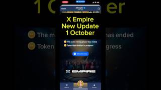 X Empire New Update Withdrawal Airdrop 1 October New Update new update xempire with drawal [upl. by Netsirc937]