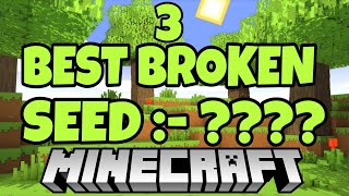 Best Broken Seed Spawn Ever In Minecraft [upl. by Bate473]