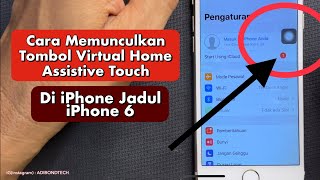 Cara Memunculkan Tombol Assistive Touch di iPhone 6 [upl. by Garibold781]