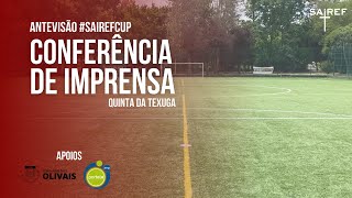 CONFERÊNCIA DE IMPRENSA  ANTEVISÃO SAIREF CUP [upl. by Guillema]