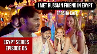 Egypt Sharm el sheikh Farsha Cafe Epi 05  Vinayak Mali Vlogs [upl. by Bianka350]