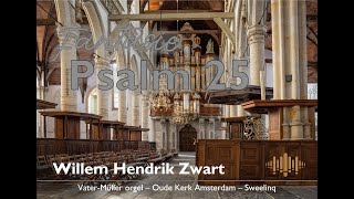 ZWART  Fantasie psalm 25  VaterMüller  Oude Kerk Amsterdam [upl. by Aihsenad]