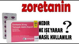 ZORETANİN Kapsül Nedir Niçin Kullanılır Nasıl Kullanılır Yan Etkileri Nelerdir [upl. by Mitchiner]