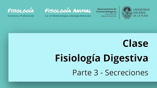 Fisiología Digestiva  Secreciones [upl. by Adnolaj]