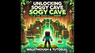 Minecraft Dungeons PS5 Gameplay  Unlocking the Soggy Cave  Soggy Swamp Walkthrough amp Tutorial [upl. by Pelagia144]