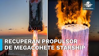 ¡Nuevo logro para Space X Recuperan el propulsor de megacohete Starship [upl. by Anaibib188]