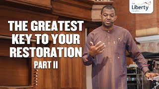 The Greatest Key to Your Restoration with Apostle Gideon Odoma  The Liberty Church Global [upl. by Lamarre]