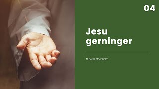 Jesu gerninger  Peter Stochholm [upl. by Nellir]