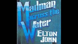 Elton John quotMadman Across The Waterquot Instruments Only [upl. by Enitnatsnoc]