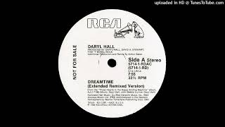 Daryl Hall Dreamtime Extended Remix Version [upl. by Edrick]