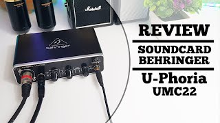 Review Audio InterfaceSoundcard BEHRINGER UPHORIA UMC22 [upl. by Thaddus]