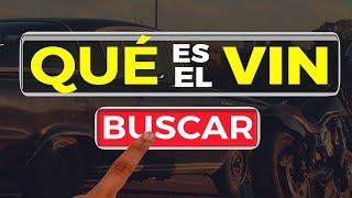 ¿QUÉ es el NÚMERO VIN de un VEHÍCULO ⇒ Descubre CUÁL es el NÚMERO DE IDENTIFICACIÓN VEHICULAR VIN [upl. by Cirred]