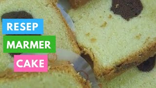 RESEP MARMER CAKE [upl. by Burbank813]