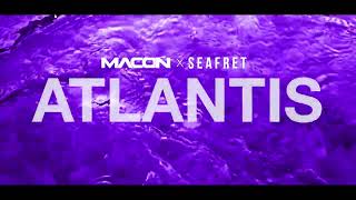 Macon amp Seafret – Atlantis Official Visualizer [upl. by Ahtimat]