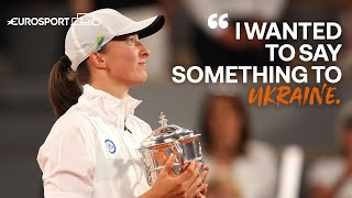 Iga Swiatek’s message for Ukraine after winning 2nd Grand Slam  2022 Roland Garros  Eurosport [upl. by Hogen]