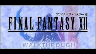 FINAL FANTASY XII Walkthrough Part 3 PS2 [upl. by Lurlene]