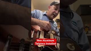 Joe Bonamassa Copper Iridescent Epi  New Aluminum Tailpiece installed [upl. by Una457]