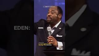 This what Eden means  Dr Myles Munroe [upl. by Yaral]