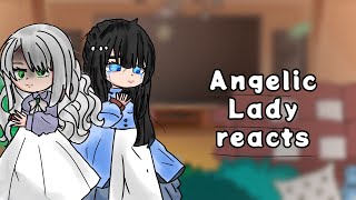 Angelic Lady react [upl. by Morten819]