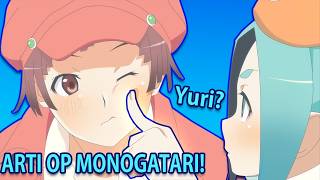 Arti Opening Pertama Monogatari Off amp Monster Season [upl. by Jacoba838]