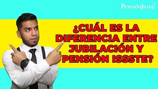 ¿Cuál es la diferencia entre jubilación y pensión ISSSTE [upl. by Winna]