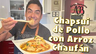 CHAPSUI DE POLLO CON ARROZ CHAUFAN EN CASA  ALVARO BARRIENTOS [upl. by Yale818]