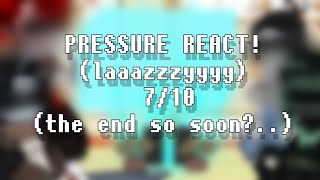 PRESSURE REACTIONRusEng710 [upl. by Brear]