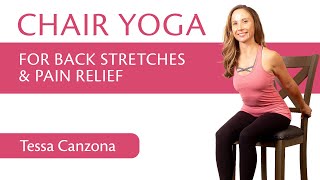 Chair Yoga for Back Stretches amp Pain Relief  Easy to do Beginner Friendly [upl. by Lairbag]