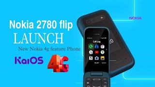 Nokia 2780 Flip🌟New nokia 4g feature phone Launch🌟Price🌟Specifications🌟 🌟features [upl. by Nooj]