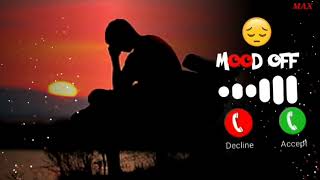 mood off ringtone  background sad ringtone  alone ringtone  new sad ringtone  2023 ringtone [upl. by Adnoloy643]