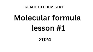 Grade 10 Chemistry Molecular Formula lesson 1 grade10 chemistry [upl. by Leinad875]