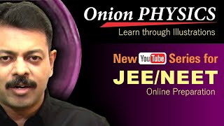 New YouTube Series for JEE amp NEET Online Preparation  Onion Physics [upl. by Darmit958]