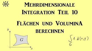 Mehrdimensionale Integration Teil 10 Flächen und Volumina berechnen [upl. by Bergeron]