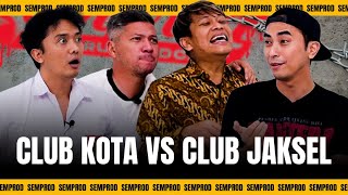 SEMPROD  CLUB JAKSEL VS KOTA BERSAMA WINKY WIRYAWAN  GADING UUS amp BORIS NOSTALGIA [upl. by Peggie]