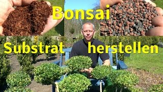 Bonsai Substrat selber mischen [upl. by Rimaj]