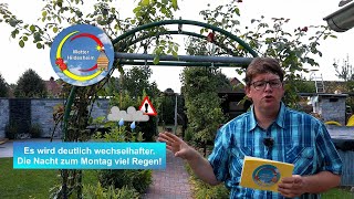 📹 Das Wettervideo Es wird deutlich wechselhafter Die Nacht zum Montag viel Regen [upl. by Anaeirb]